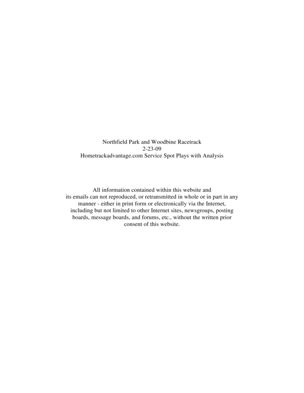 Product picture Hometrackadvantage.com Service Spot Plays with Analysis for Woodbine Racetrack and Northfield Park 2-23-09